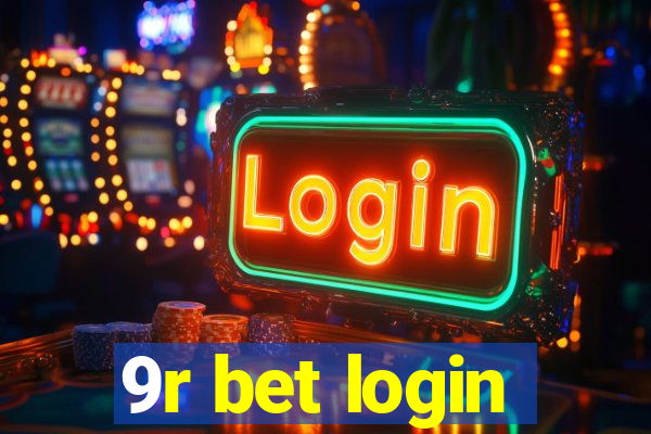 9r bet login